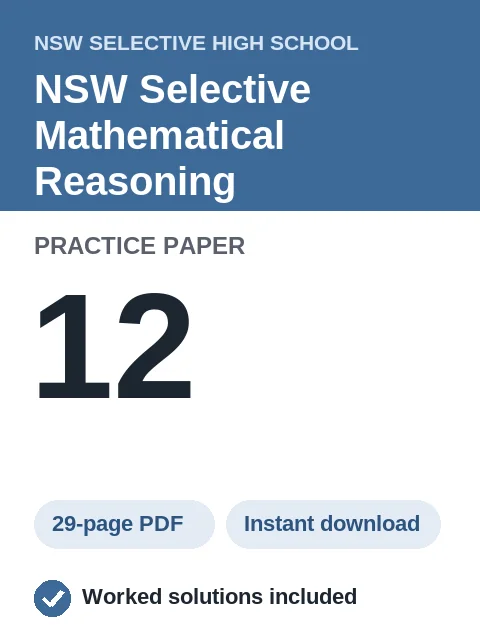 NSW Selective Mathematical Reasoning Practice Paper 12