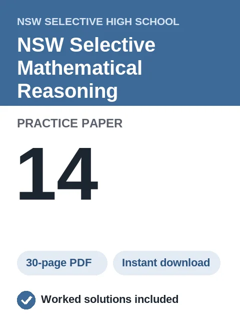 NSW Selective Mathematical Reasoning Practice Paper 14