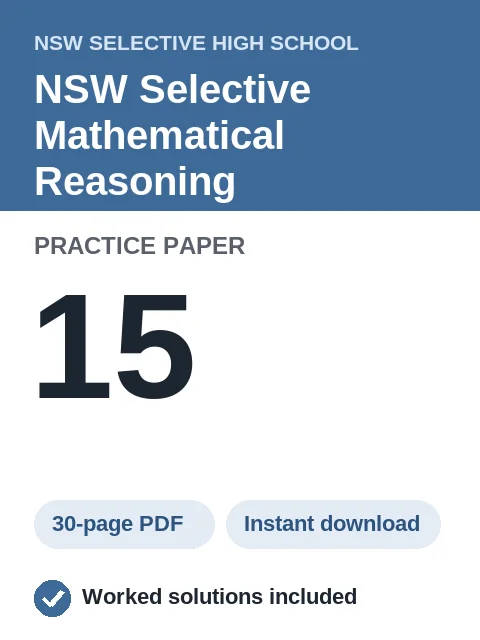 NSW Selective Mathematical Reasoning Practice Paper 15