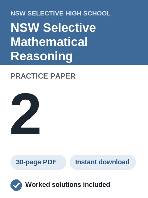NSW Selective Mathematical Reasoning Practice Paper 2