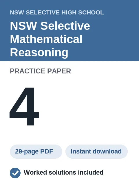NSW Selective Mathematical Reasoning Practice Paper 4