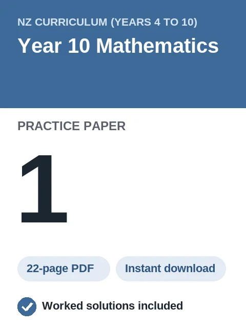 NZ Curriculum Year 10 Mathematics Practice Paper 1