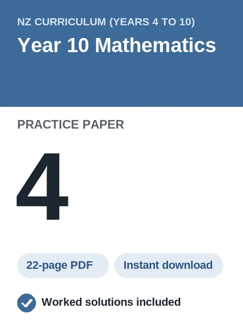 NZ Curriculum Year 10 Mathematics Practice Paper 4