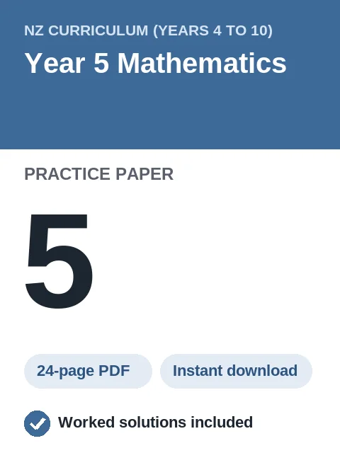 NZ Curriculum Year 5 Mathematics Practice Paper 5