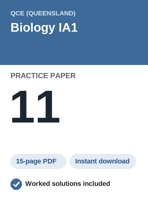 QCE Biology IA1 Practice Paper 11