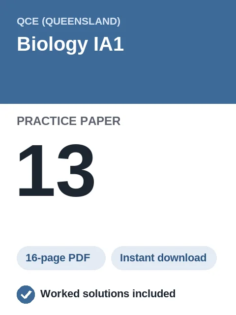 QCE Biology IA1 Practice Paper 13