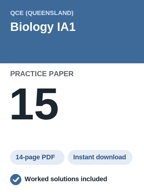 QCE Biology IA1 Practice Paper 15