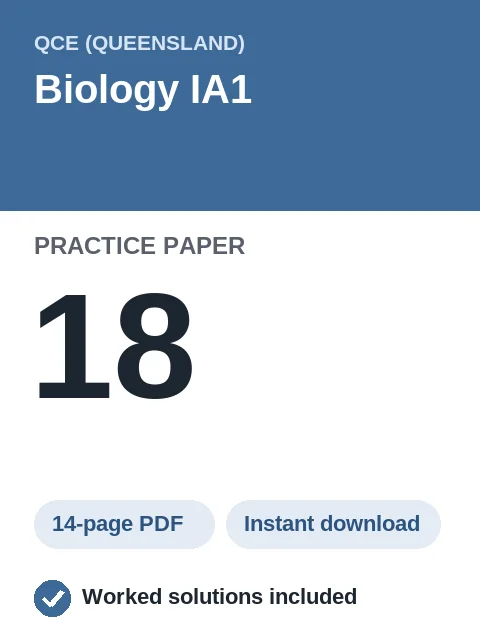 QCE Biology IA1 Practice Paper 18
