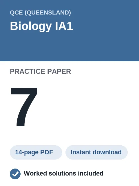 QCE Biology IA1 Practice Paper 7
