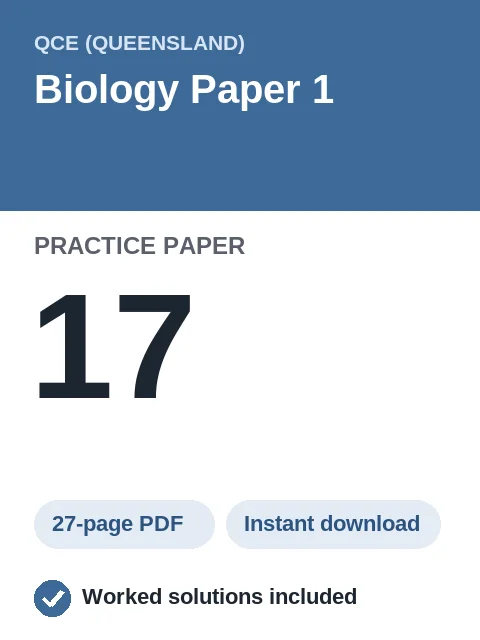 QCE Biology Paper 1 Practice Paper 17