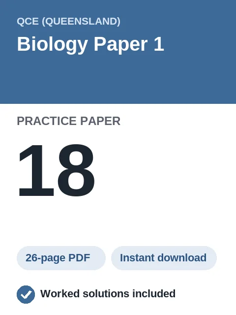 QCE Biology Paper 1 Practice Paper 18