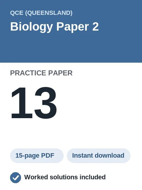 QCE Biology Paper 2 Practice Paper 13