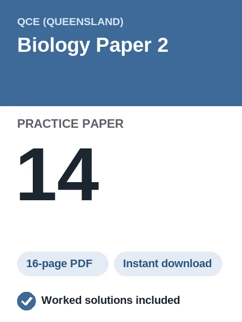 QCE Biology Paper 2 Practice Paper 14