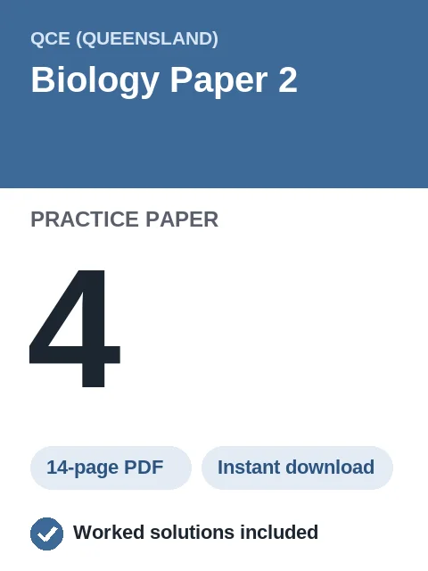 QCE Biology Paper 2 Practice Paper 4