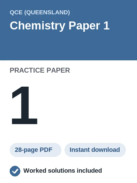 QCE Chemistry Paper 1 Practice Paper 1