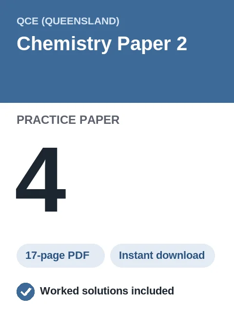 QCE Chemistry Paper 2 Practice Paper 4