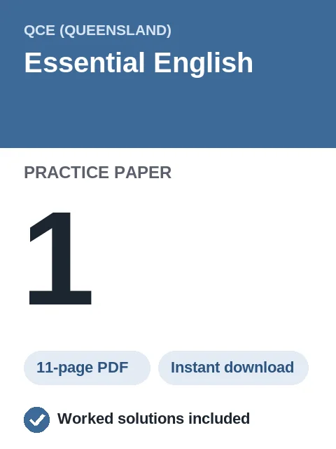 QCE Essential English Practice Paper 1