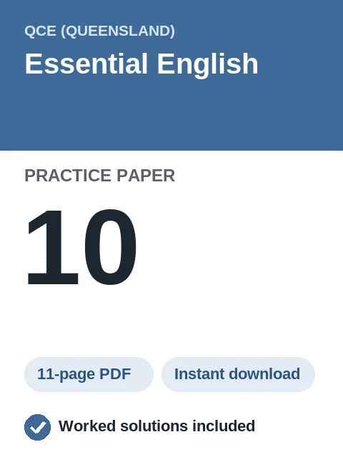QCE Essential English Practice Paper 10