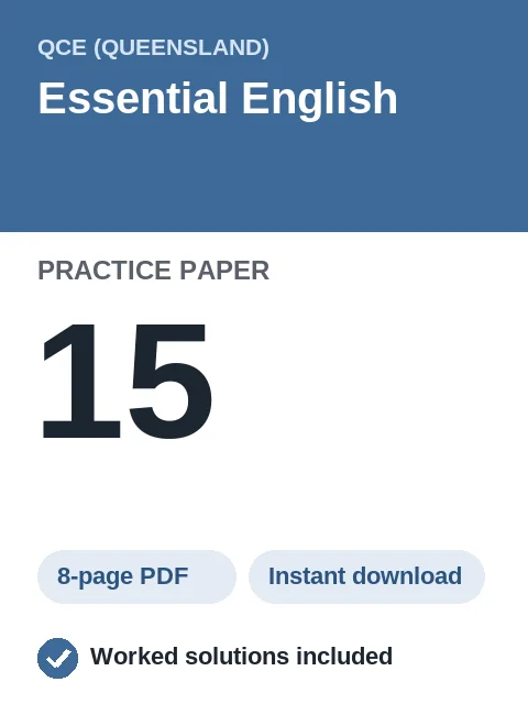 QCE Essential English Practice Paper 15