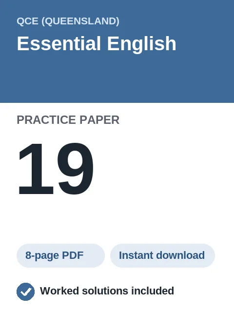 QCE Essential English Practice Paper 19