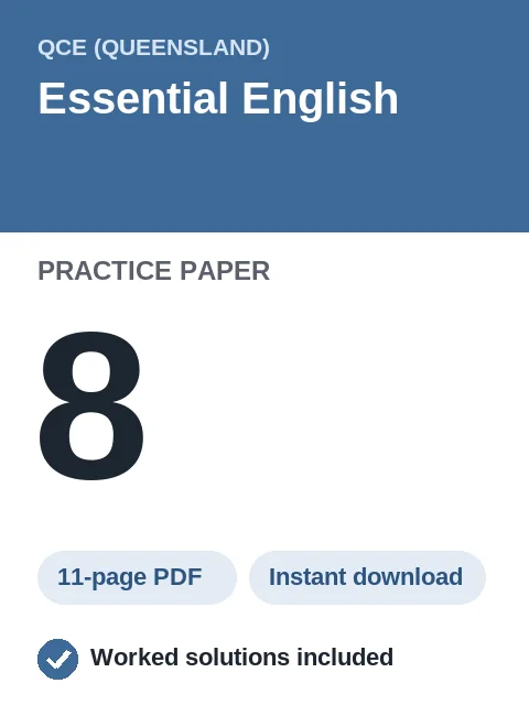 QCE Essential English Practice Paper 8