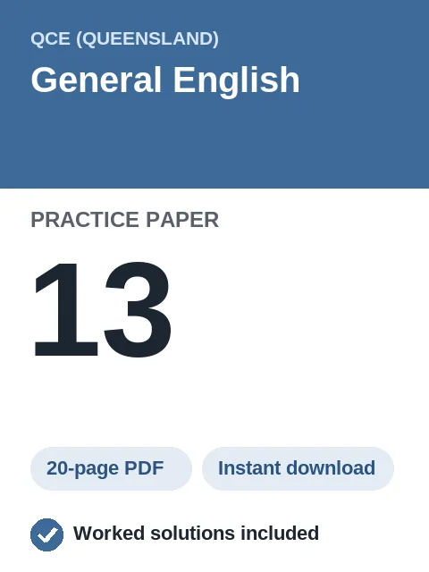 QCE General English Practice Paper 13