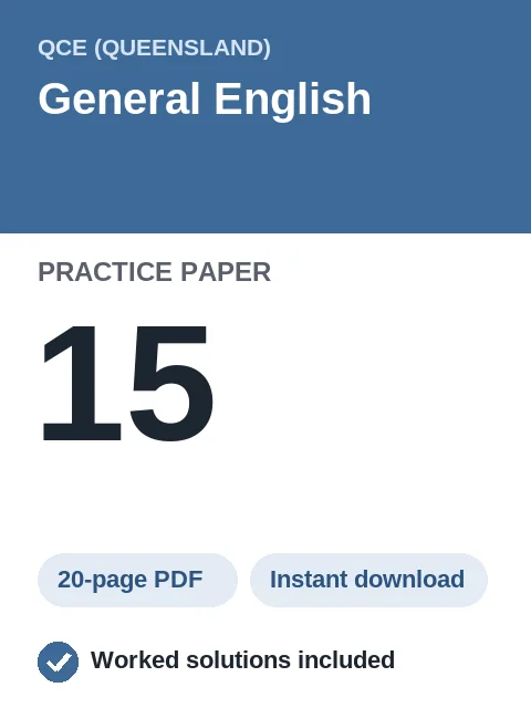 QCE General English Practice Paper 15