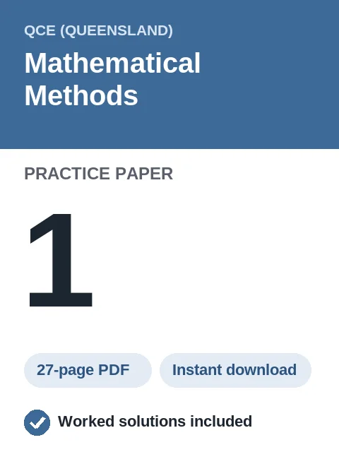 QCE Mathematical Methods Practice Paper 1