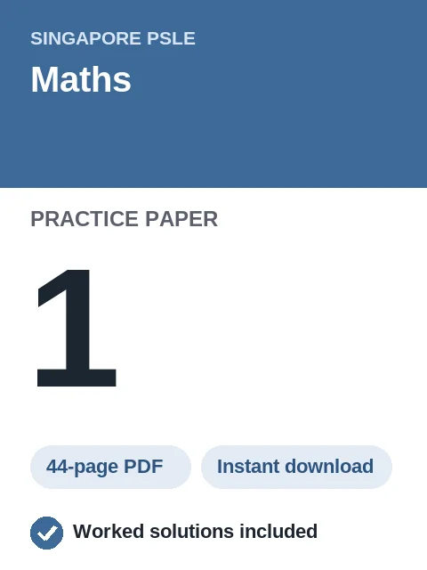 Singapore PSLE Maths Practice Paper 1