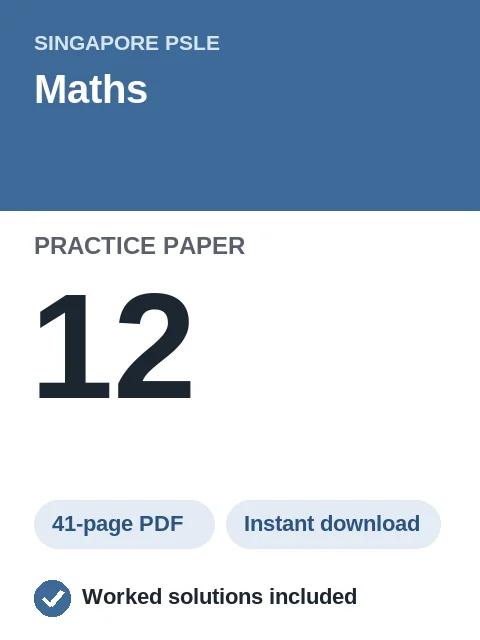 Singapore PSLE Maths Practice Paper 12