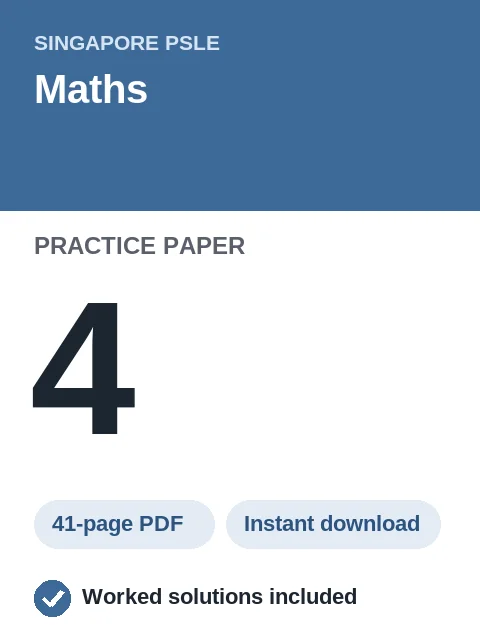 Singapore PSLE Maths Practice Paper 4