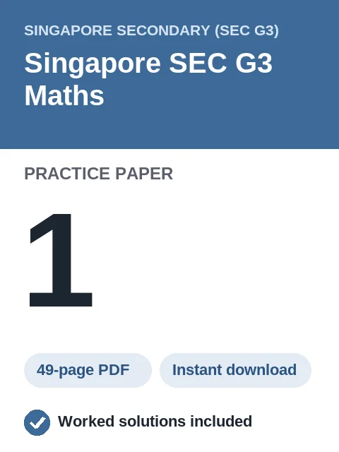 Singapore SEC G3 Maths Practice Paper 1