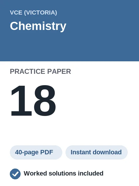 VCE Chemistry Practice Paper 18