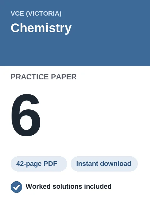 VCE Chemistry Practice Paper 6