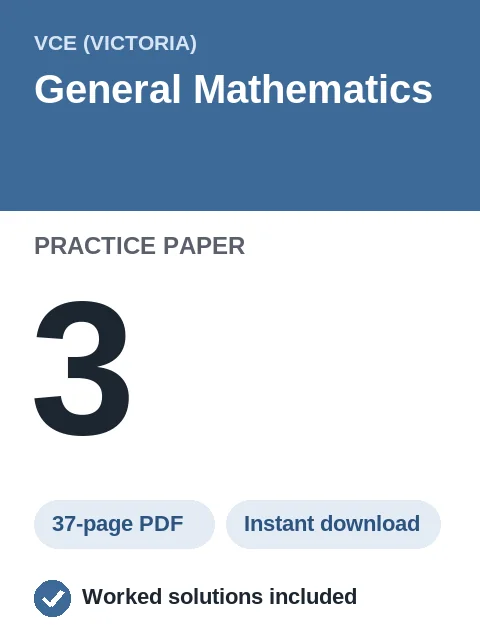 VCE General Mathematics Practice Paper 3